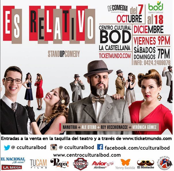MovidaCaracas's tweet photo. En @CCulturalBOD disfruta del divertido #StandupComedy #EsRelativo con @LaVeroGomez @Nanutria @ReyPelao y @AleOtero|V 9pm S/D 7pm https://t.co/9WTUdC9FW6