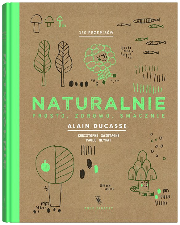IFP_Varsovie's tweet photo. 17.11 g.18:00, @PalacKultury - Premiera książki Alaina Ducasse’a „NATURALNIE” #textifood https://t.co/cUM9BT3kO1 https://t.co/Em0VFbg0f7