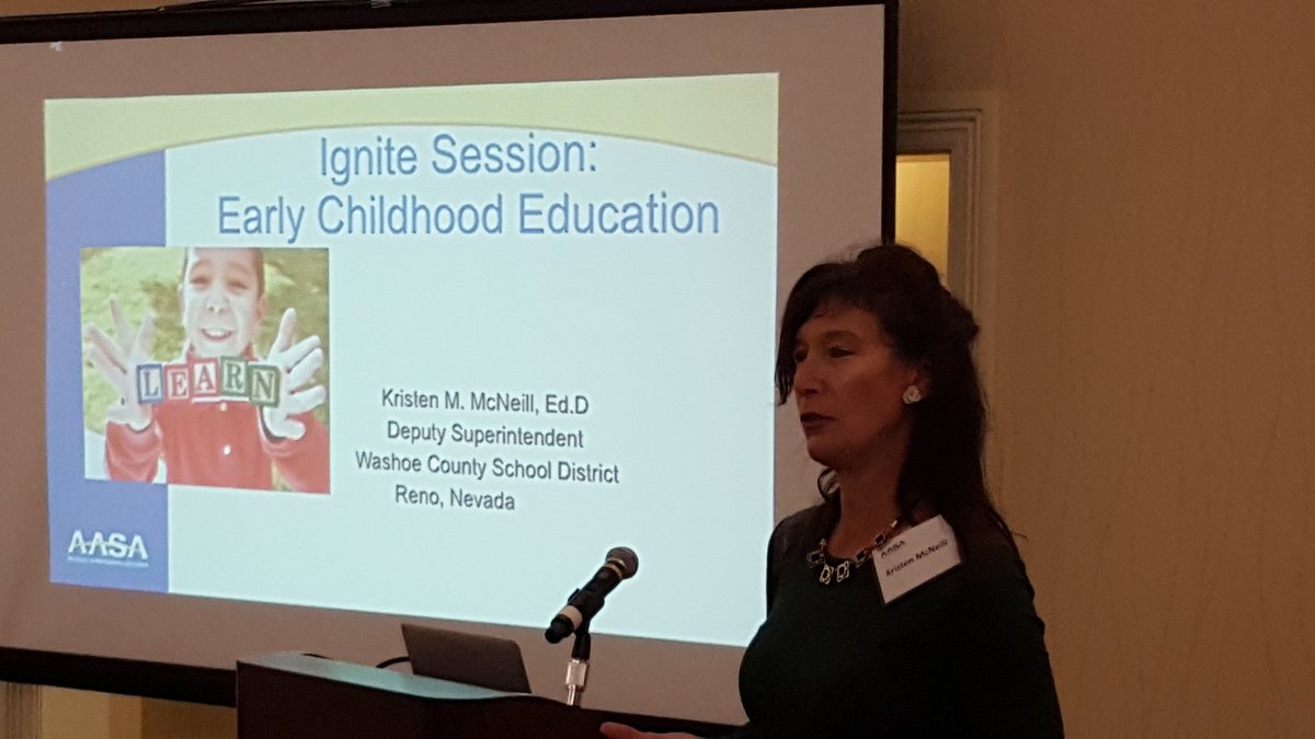 Kristen McNeill, Deputy Superintendent,  Washoe County, NV, AASA Early Childhood Learning Summit