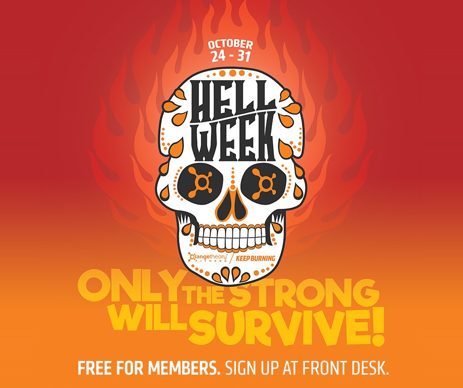 orangetheory's tweet photo. Day one, people. Don't let Hell Week spook you! Get in there and give 'em HELL! #KeepBurning https://t.co/LNYuLyd0aG