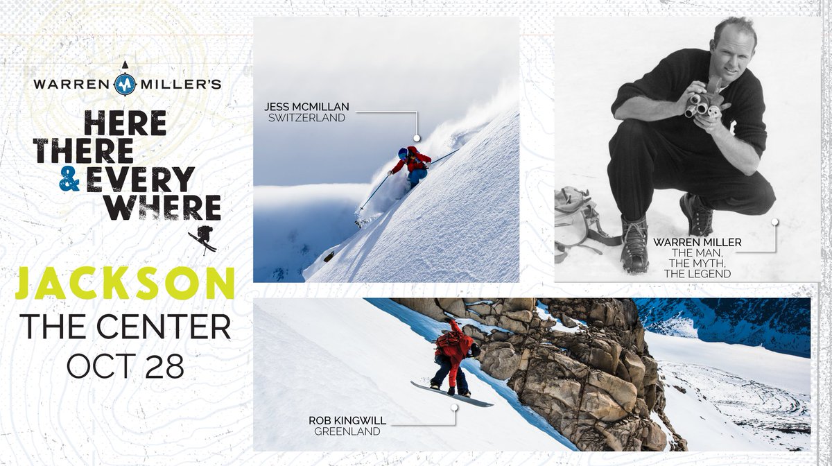 Don't miss #Jackson locals <a href="/RobKingwill/">Rob Kingwill</a> &amp; <a href="/jessmcmillan/">jessmcmillan</a> + OG ski bum Warren Miller in Here, There &amp; Everywhere: bit.ly/2ernw5N