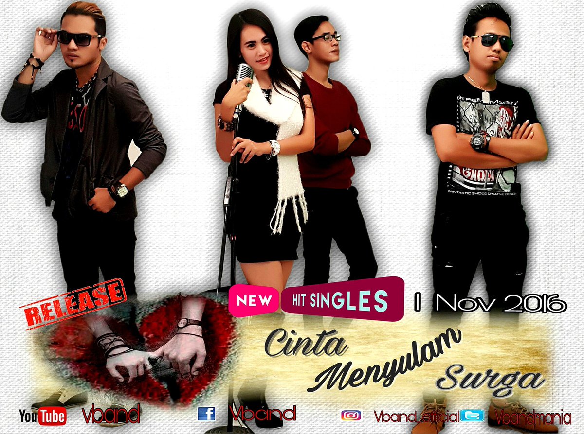 New song V'band _ Cinta menyulam surga akan realease tgl 1 nov 2016 .. ditunggu guys .