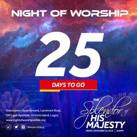 theonlyebuka's tweet photo. 25 days  to go  #NOW2016 #InTheSplendorOfHisMajesty Cc @nowonlineng @TravisGreeneTV @SonnieBaduuk @nathanielblow @pitasings @beejaysaxbolaji https://t.co/DRPdMT1mPu