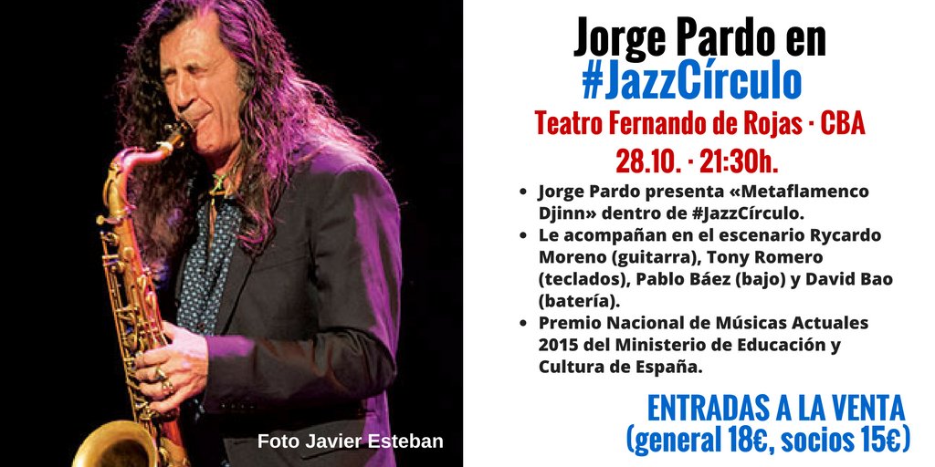 V28, 21:30h. <a href="/JorgePardo__/">Jorge Pardo</a>, Premio Nacional Músicas Actuales 2015, en directo en #JazzCírculo. Aún quedan entradas: goo.gl/ws66EG
