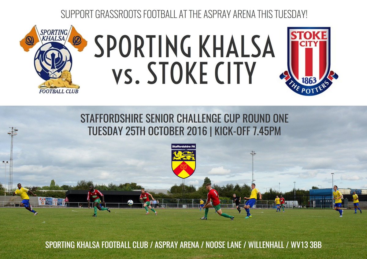 Tomorrow sees <a href="/SportingKhalsa/">Sporting Khalsa</a> host <a href="/stokecity/">Stoke City FC</a> in a <a href="/Staffordshirefa/">Staffordshire FA</a> Senior Cup tie - forget the TV, come support grassroots!