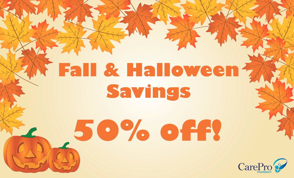 Visit your local CarePro Pharmacy for 50% off all Fall and Halloween merchandise! Get it before it's gone!