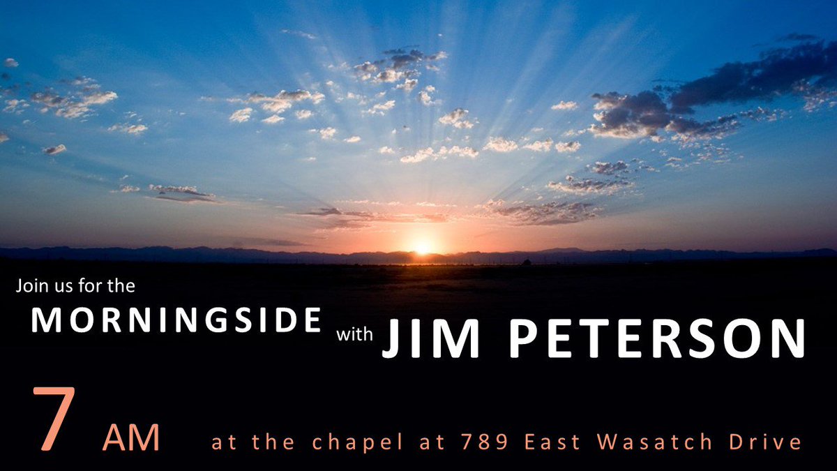 LaytonSeminary's tweet photo. Morningside. Tomorrow. 7 am. Jim Peterson will be speaking. Be there! https://t.co/Sx8EWOgBsz