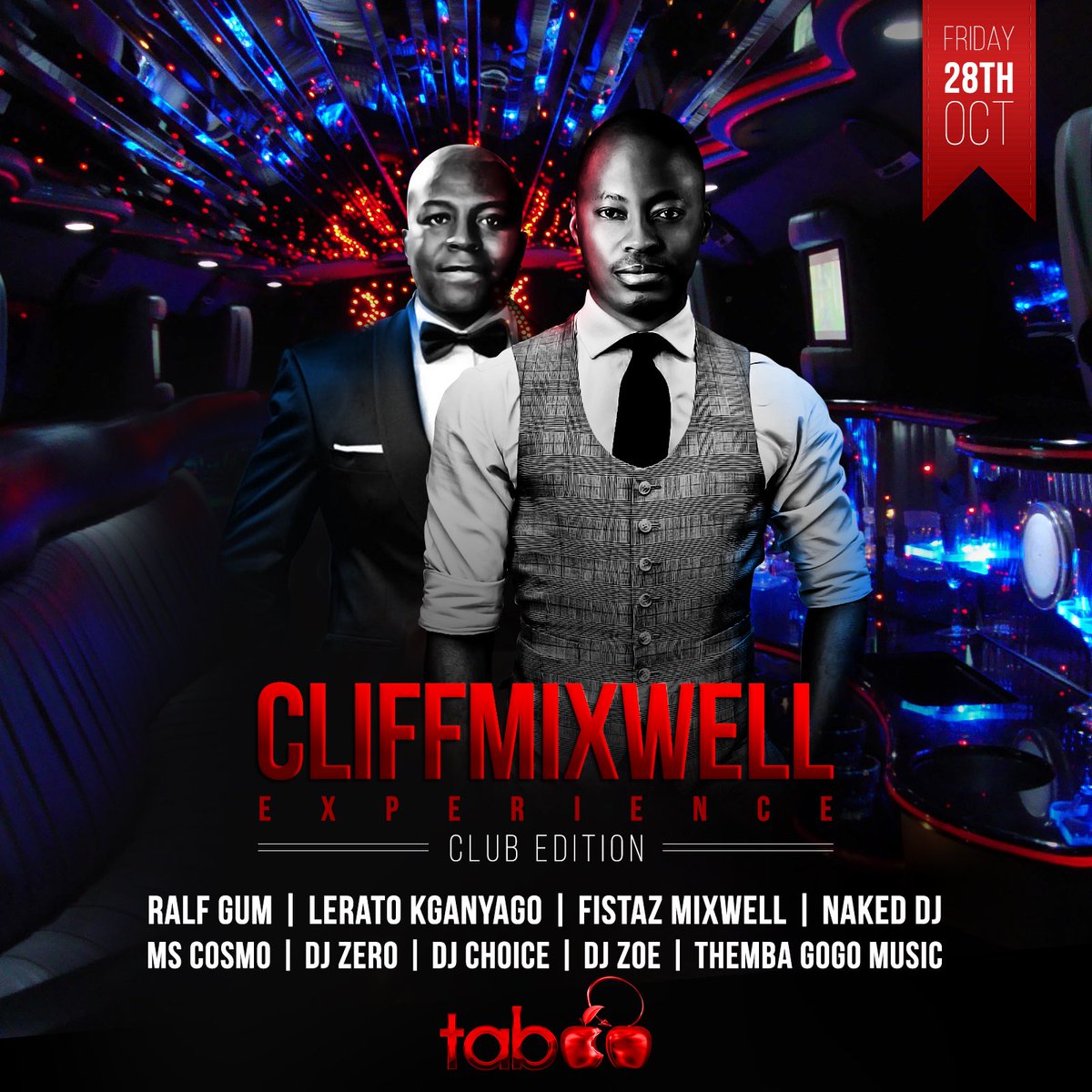 CliffordMP's tweet image. #WeBackAtItAgain #DontGetTwisted #CliffMixwellExperienceClubEdtion  @Taboo_jhb @FistazMixwell @leratokganyago @MsCosmoDJ @RalfGUM