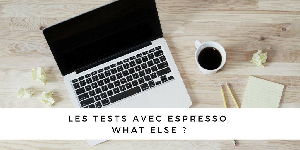 dekibae's tweet photo. Vous souhaitez commencer à faire des tests ? Découvre notre article sur Espresso ! https://t.co/n9qPMzwYCJ https://t.co/0ctHx1j5N6