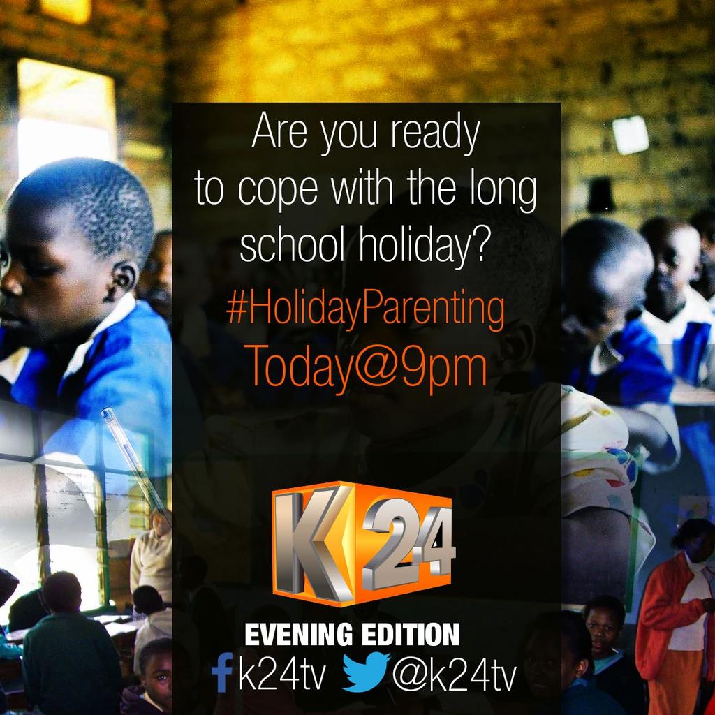 For some parents, a long school holiday is a dread. To some it is a blessing. Your take? #HolidayParenting on @K24Tv