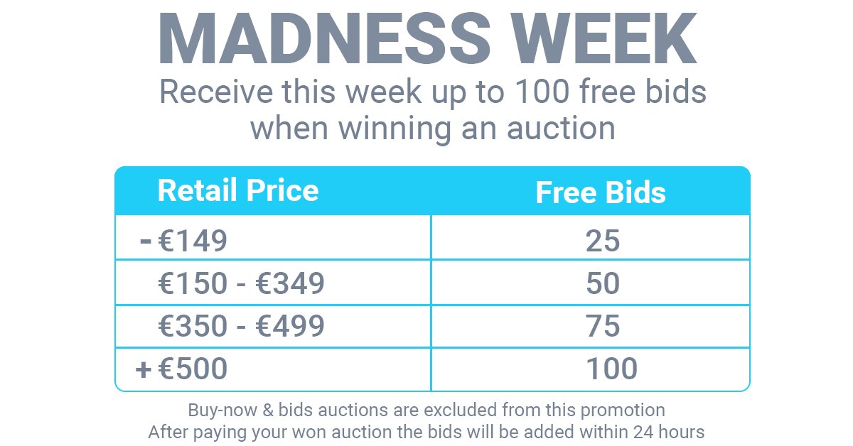 The Madness Week just started! Receive this week up to 100 free bids if you win an auction.