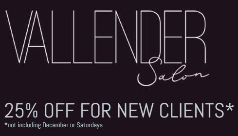 25% OFF ALL SERVICES FOR NEW CLIENTS. #Cheltenham #CheltenhamSalon