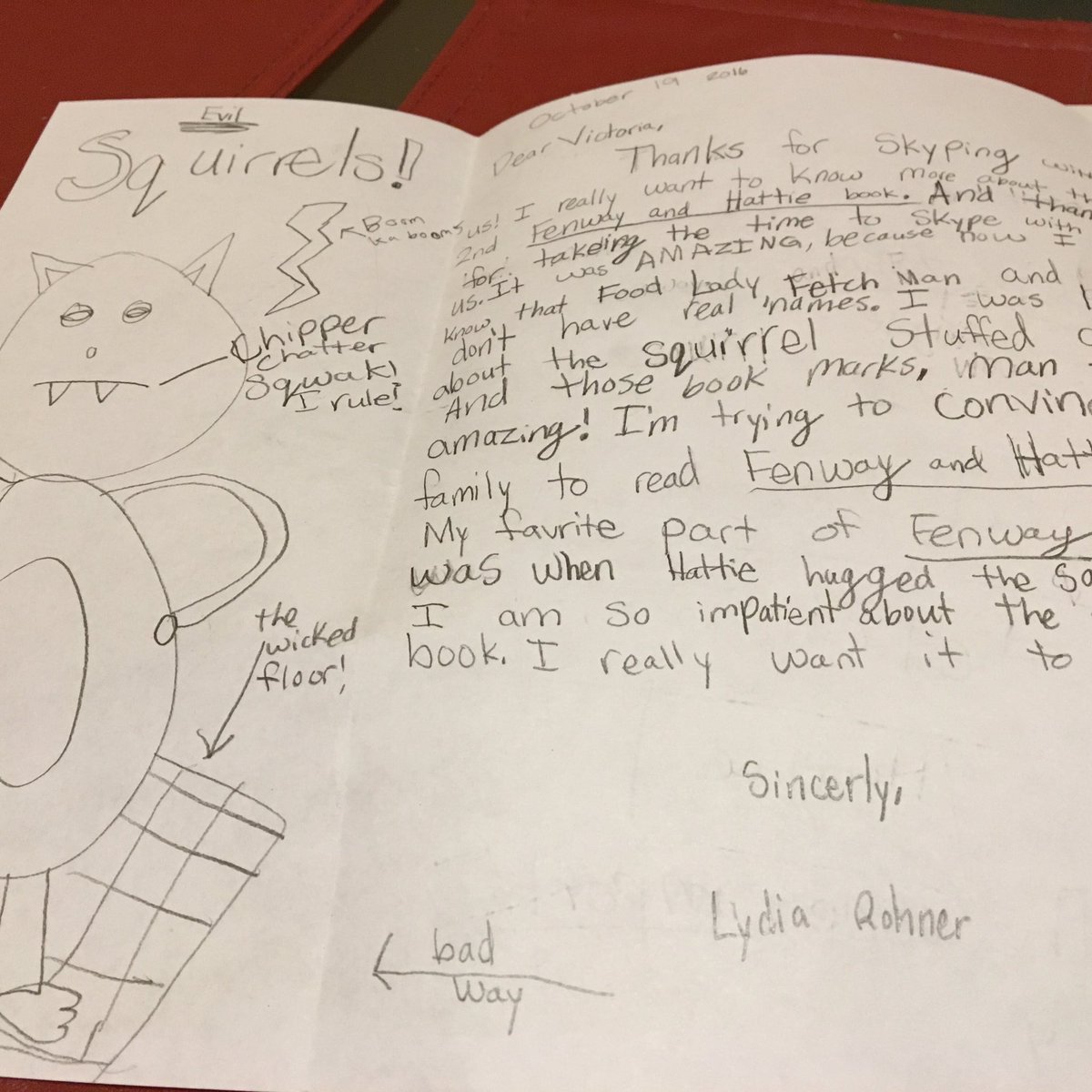 victoriajcoe's tweet image. "I am so impatient about the 2nd book. I really want it to come out." - Lydia #3rdGradersRock Also, she draws a pretty Evil-looking squirrel