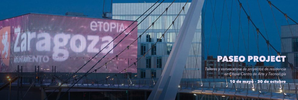 PaseoProject's tweet image. La @FundacionZCC producirá un proyecto de arte-tecnología-ciudad en @etopia_ en 2017. #PaseoProject bases en bit.ly/2dDWtG5