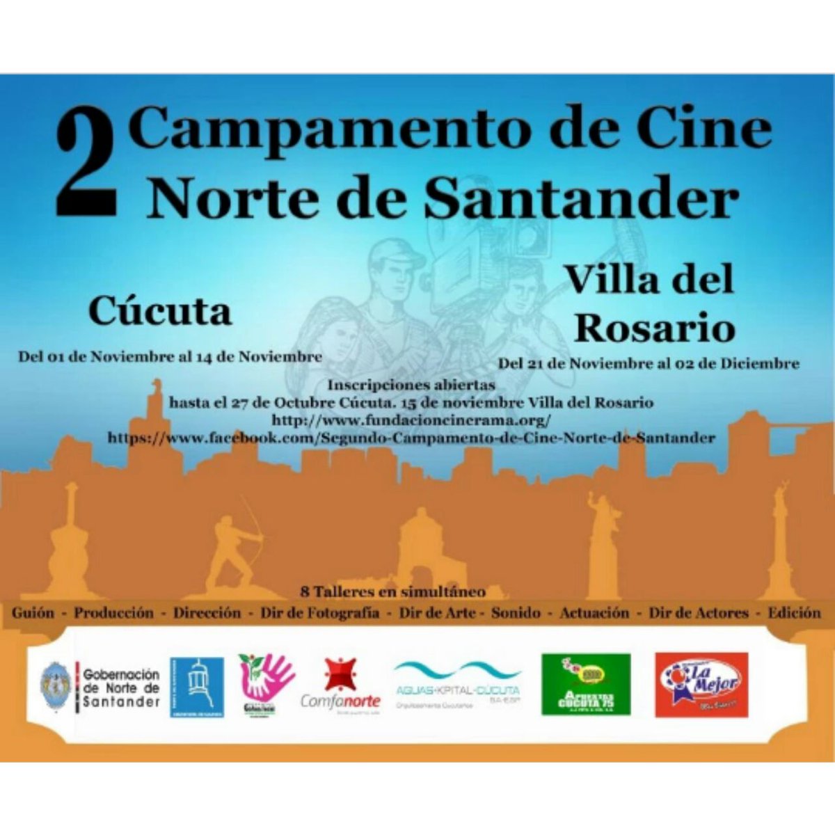 2do Campamento de Cine Norte de Santander.
Formulario de inscripción e información en : fundacioncinerama.org