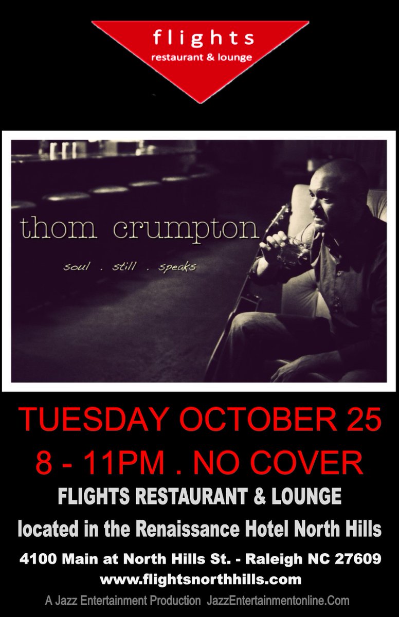 TONIGHT!
jazzentertainmentonline.com/this-week
<a href="/thomcrumpton/">Thom Crumpton</a> <a href="/Flights4100/">Flights Restaurant</a> #northhills #livemusic