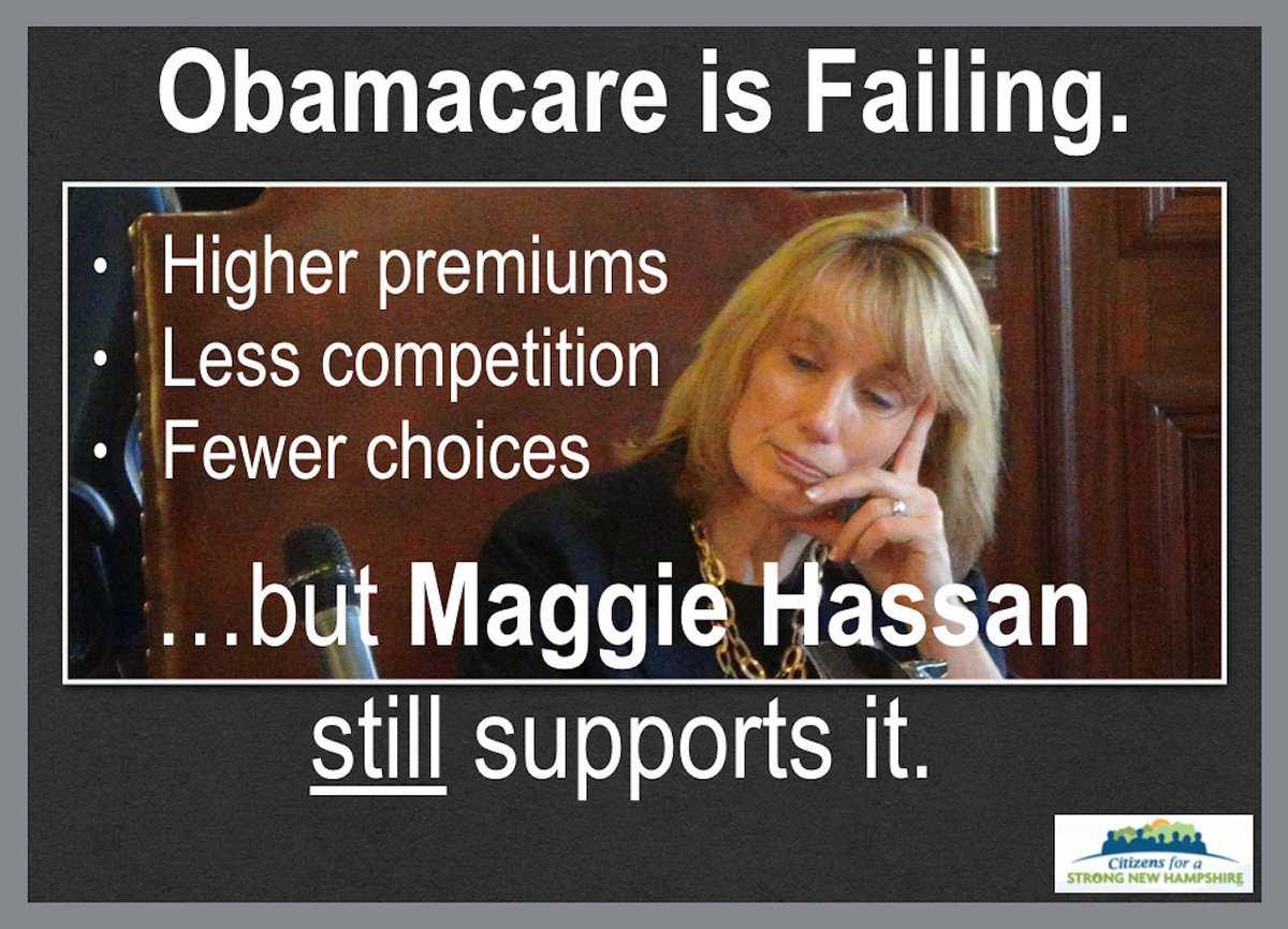 4StrongNH's tweet image. #Obamacare is a complete disaster, but @Maggie_Hassan is still standing by the failing law. #nhpolitics