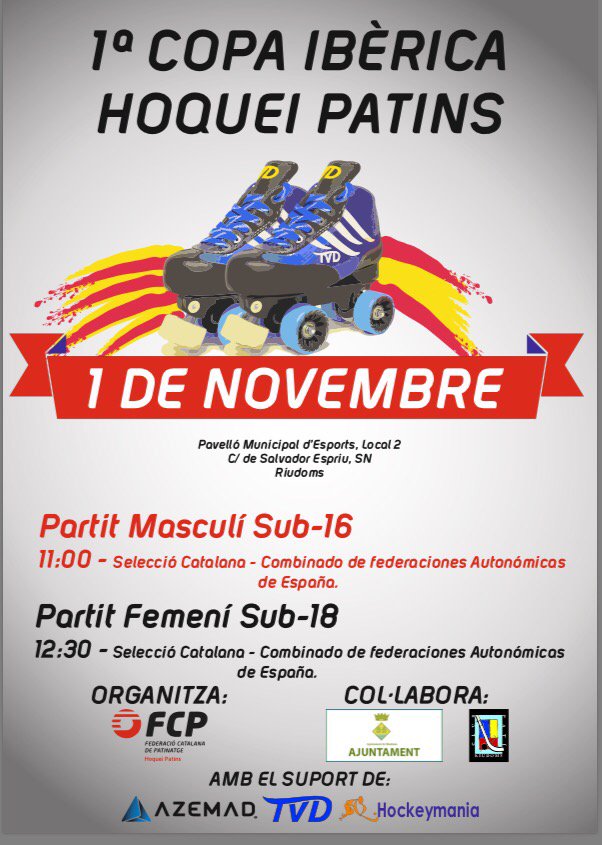 La 1a Copa Ibèrica d'hoquei patins escalfa motors. Les millors seleccions a Riudoms. No t'ho perdis. 01.11.2016