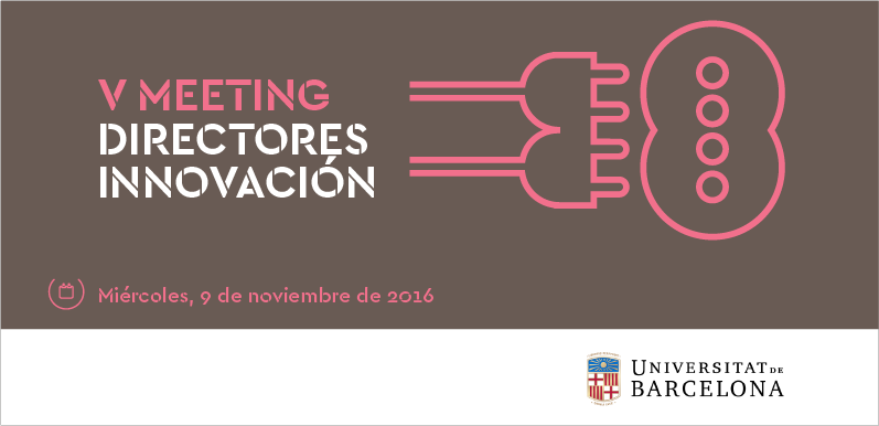 9/11 V Meeting Innovación <a href="/UniBarcelona/">Universitat de Barcelona</a> <a href="/UBFacEcoiEmpres/">Facultat d'Economia i Empresa UB</a> ub.edu/meetinginnovac… #innovacionub #universidades #innovacion