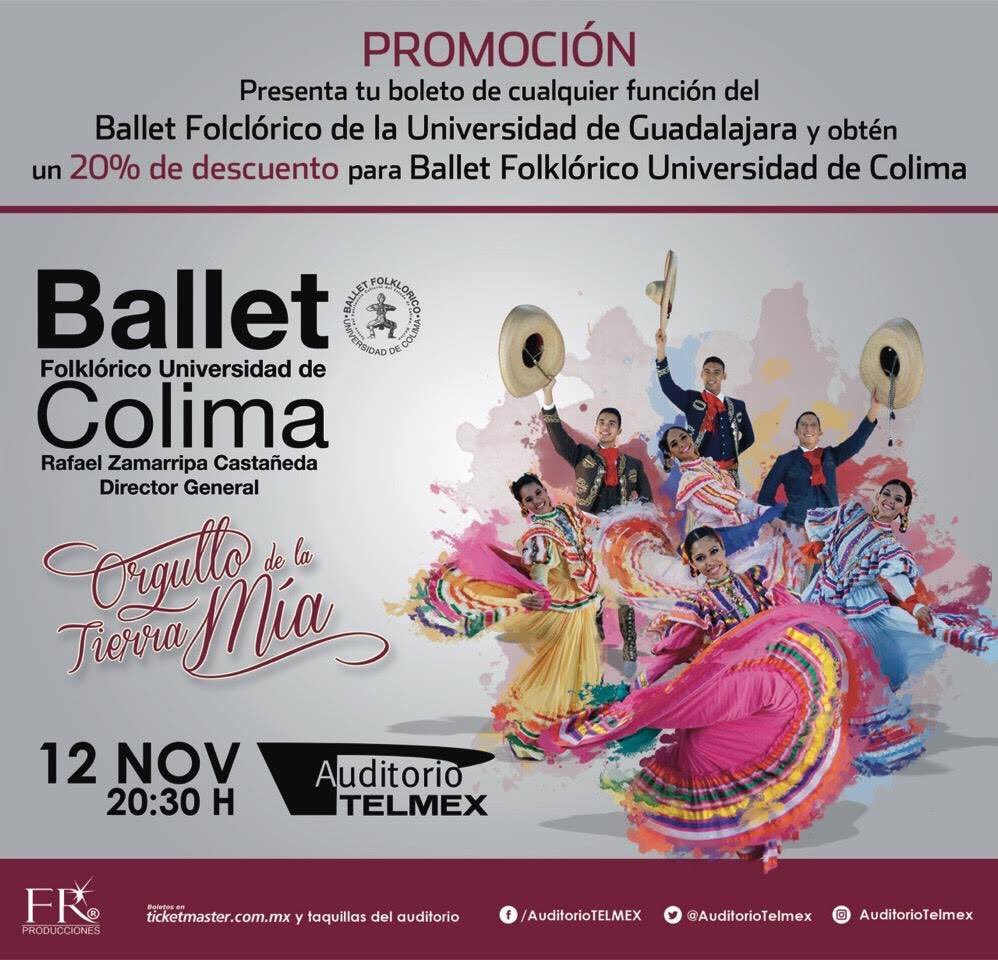 ArtesEsceUDG's tweet photo. Ballet Folklorico de la Universidad de Colima en el @AuditorioTelmex. Presenta tu boleto del #BFUdG y tendrás un 20% de descuento https://t.co/b72vNkxE1o
