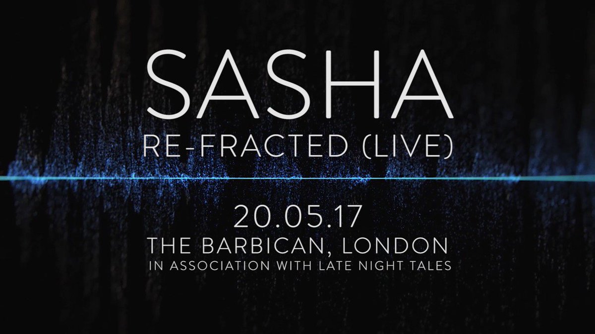 sashaofficial (@sashaofficial) on Twitter photo I am very excited to announce a special live performance at the iconic <a href="/BarbicanCentre/">Barbican Centre</a> on 20th May 2017. Tickets on sale this Friday. I am very excited to announce a special live performance at the iconic <a href="/BarbicanCentre/">Barbican Centre</a> on 20th May 2017. Tickets on sale this Friday.