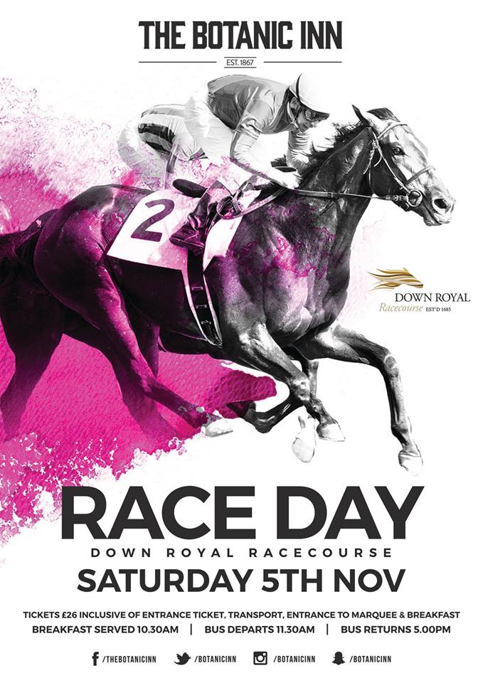 BotanicInn's tweet photo. **Limited Availablity**
🏇 Down Royal Racecourse - SAT 5TH NOV 🏇 https://t.co/bWnKWitwIE