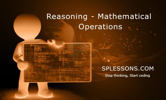 (Mathematical Operations) - #MathematicalOperations, #Reasoning, #CompetitiveExams, #BankExams, #SPLessons