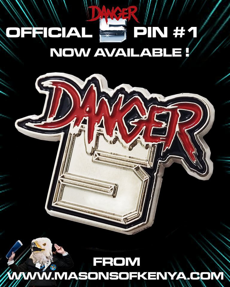 danger5tv's tweet photo. DANGER 5 PIN #1!!! Collect them all! https://t.co/iGRNzZTqr8 #danger5 #masonsofkenya https://t.co/tye0EK7KFL