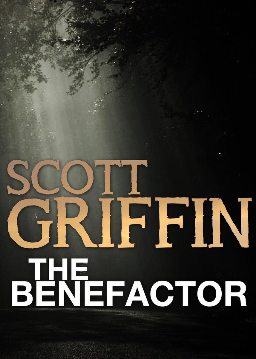 ScottGriffinUK's tweet photo. THE BENEFACTOR by Scott Griffin https://t.co/GSxWw50PQk  #xmas #thriller #mystery #rrebook #bynr #crime #BookBoost #IARTG https://t.co/6CnkVEUT9A