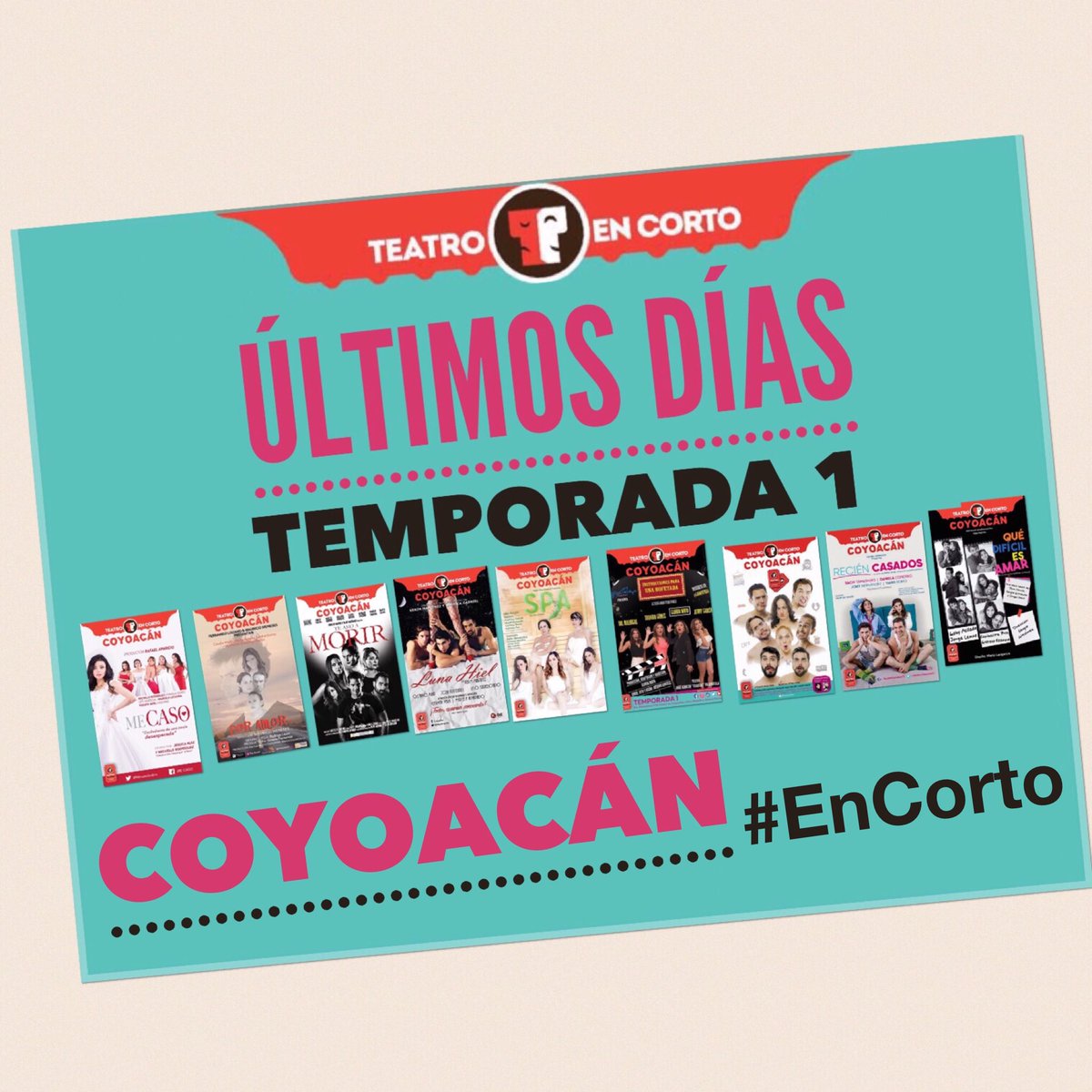 Acompáñanos a despedir #Temporada1 #COYOACÁN #EnCorto  
Última semana! #QueNoSeTePase #BuenosDiasATodos 
Jueves a Domingo