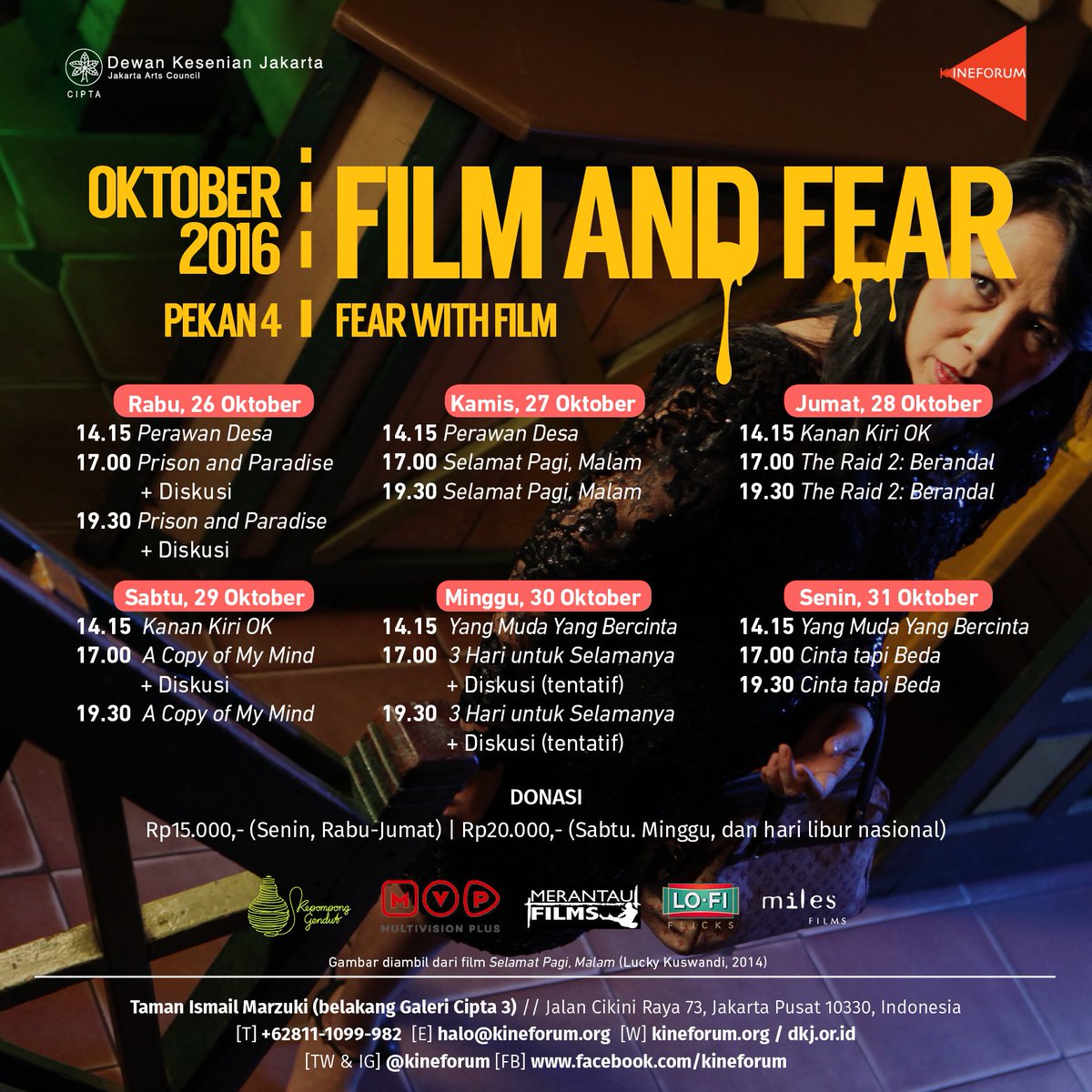 [Screening] <a href="/kineforum/">kineforum DKJ</a> - Film And Fear | Fear With Film | Kamis 27/10 | 17.00 + diskusi bersama Sammaria Simanjuntak (produser) | 19.00