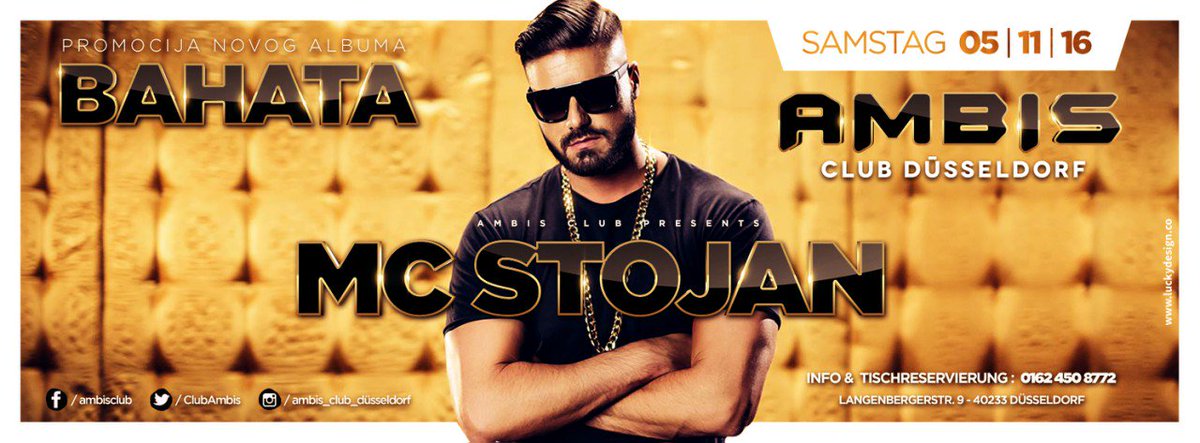 ClubAmbis's tweet photo. subota 05.Novembar 

Nas gost ⛤MC STOJAN⛤

Promocija novog albuma "Bahata" 

Info &amp; rezervacije: +491624508772 https://t.co/E3wBONGmtB