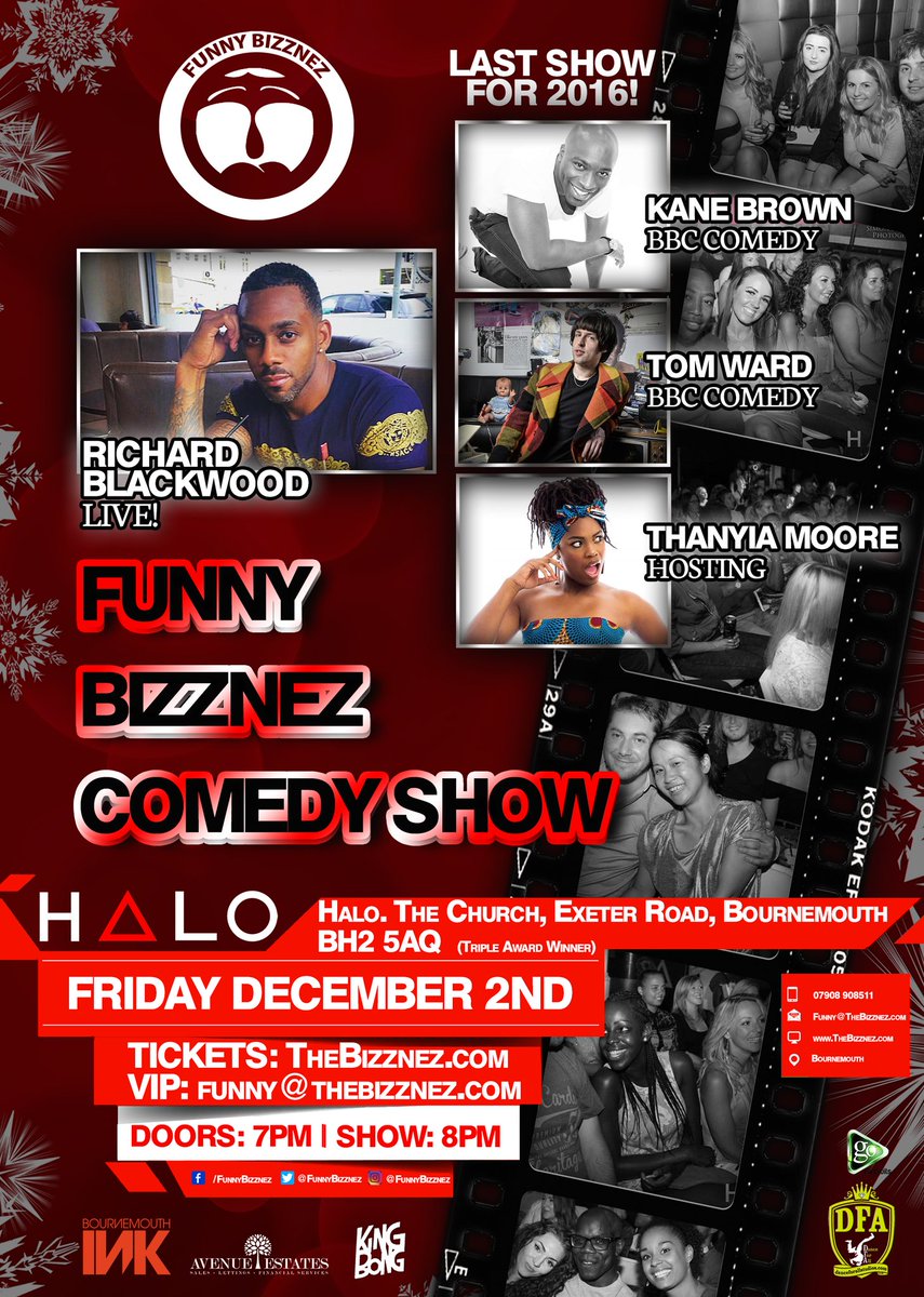 TheBizznez's tweet photo. #Bournemouth @FunnyBizznez #Standup #Comedy the last one for the year at @halobournemouth 
Tickets https://t.co/6auDTMRqy8 https://t.co/qujR1wVOfQ