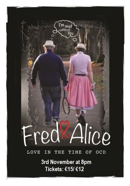moattheatre's tweet photo. Fred loves music and Alice loves Fred! Nov 3rd @TBO_Naas @NaasBall @WhatsOnInNaas @LemongrassCity @KildareNow @intokildare @kildarelibrary https://t.co/n892lRFzhs