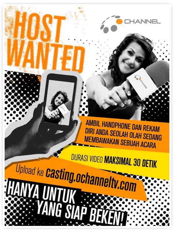 Mau jadi host tv ? Rekam diri lo lalu upload ke casting.ochanneltv.com