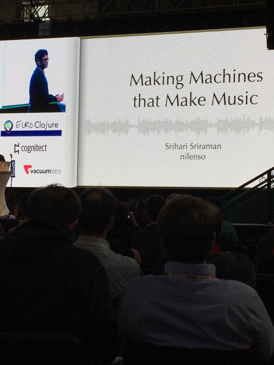 gigasquid's tweet image. Making music with Clojure up next! #EuroClojure