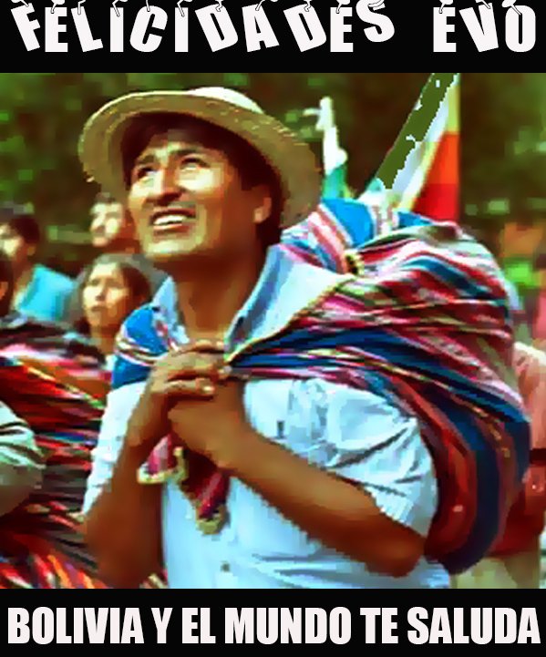 coyuntura_bo's tweet photo. En tus cumpleaños @evoespueblo te decimos #FelicidadesEVO #Bolivia y #ElMundo te saluda. https://t.co/9dbipgPBoP