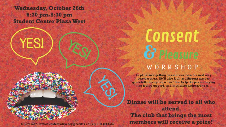 HofstraOSLE's tweet photo. Tonight is the Consent &amp; Pleasure Workshop! Explore how getting consent be a fun and sexy conversation. https://t.co/BGkfVK0jpe
