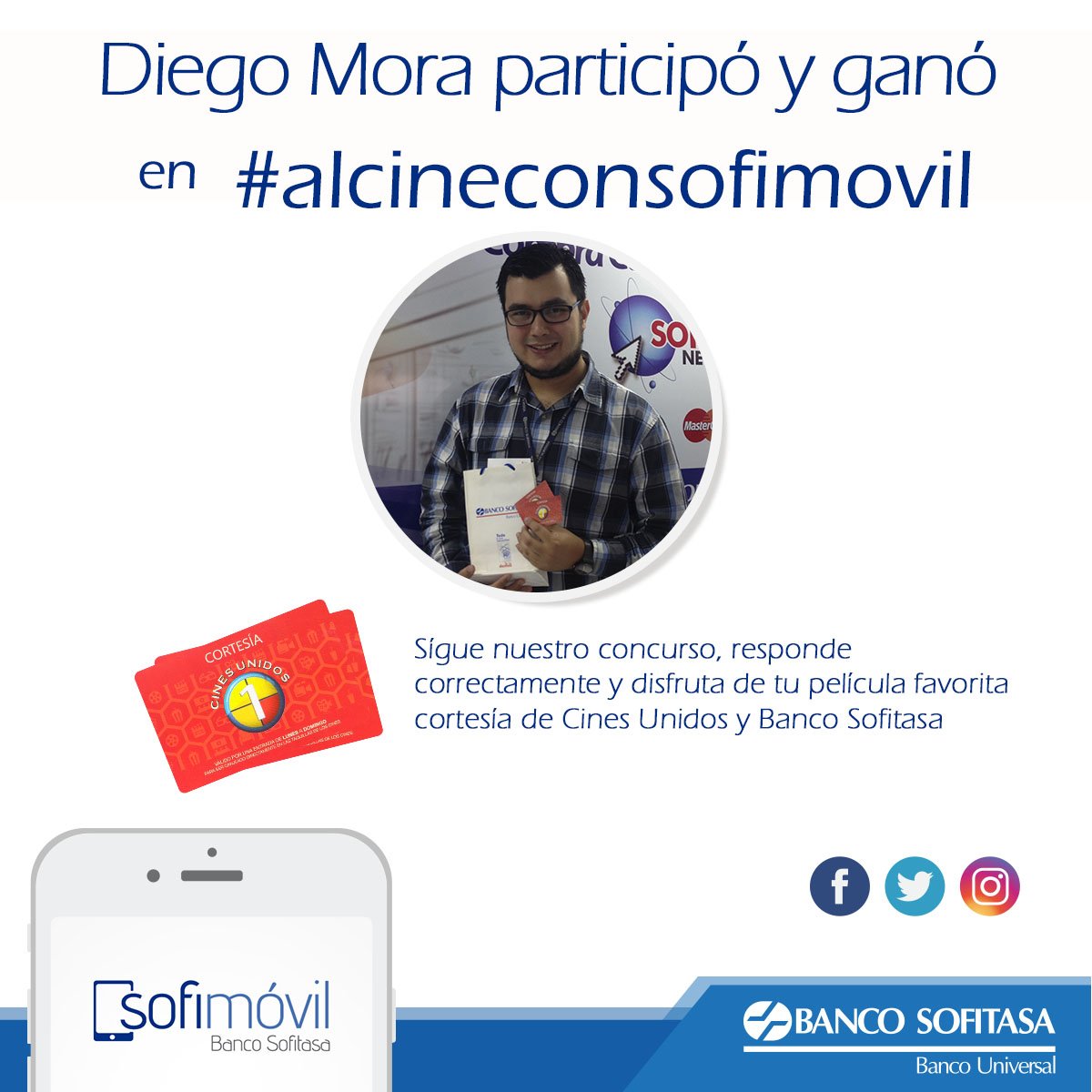 SofitasaBanco's tweet photo. Ganadores de #alcineconsofimovil: en San Cristóbal Diego Andrés Mora ganó entradas para ver su película favorita. ¡Gracias por participar! https://t.co/9fMOoxjz01