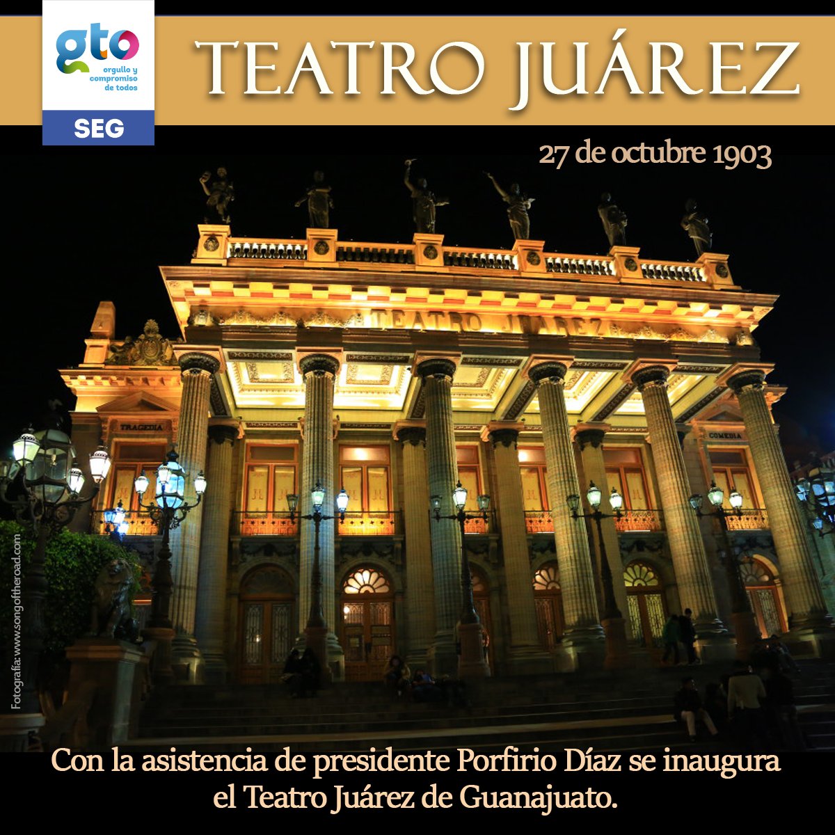 #GtoEducado celebra el aniversario de la inauguración del #TeatroJuárez de #GtoCapital