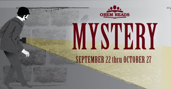 OremLibrary's tweet photo. #OremReads is ending, but there's still one event you can attend -- Library Clue! Don't miss it tomorrow at 7pm in the Storytelling Wing! https://t.co/2fNkzUmrMA