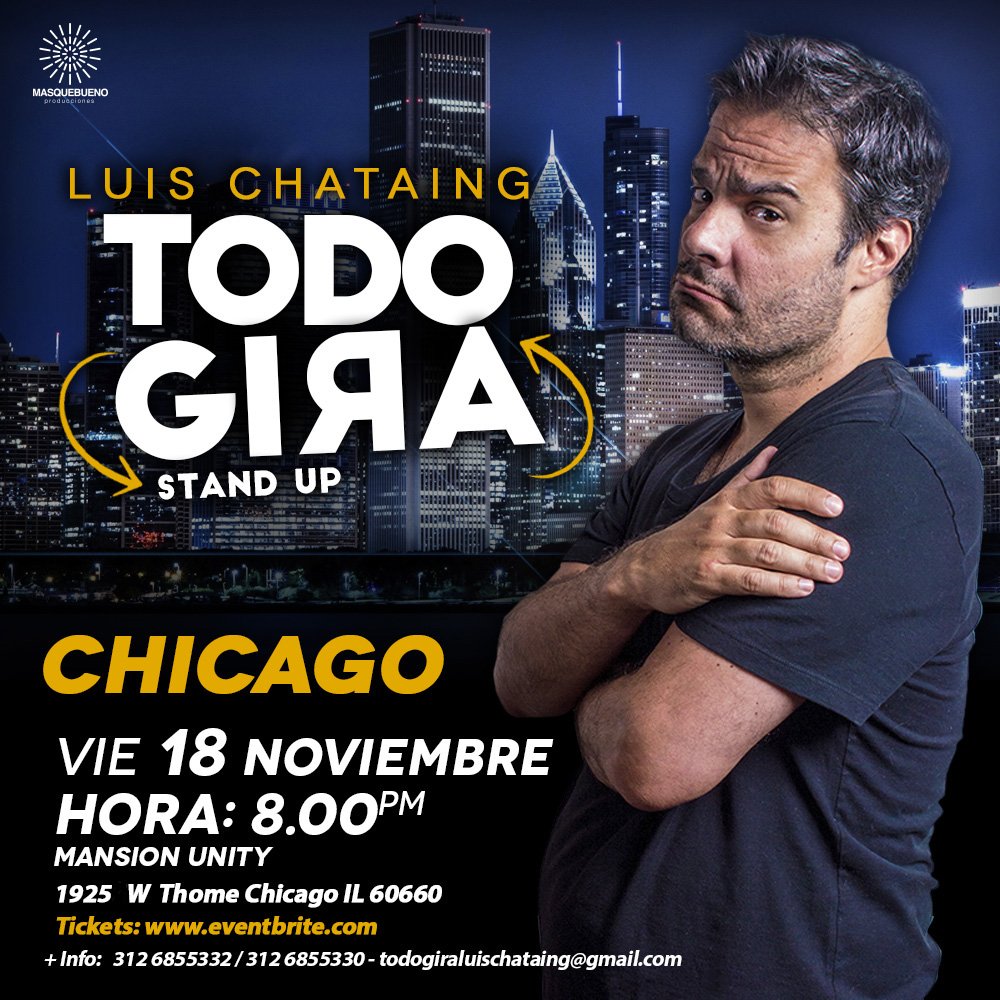 LuisChataing's tweet photo. CHICAGO 18 NOV #TodoGira Mansion Unity 1925SW Thome Chicago TICKETS https://t.co/cNK6adNlus https://t.co/iJoA1LKBr0