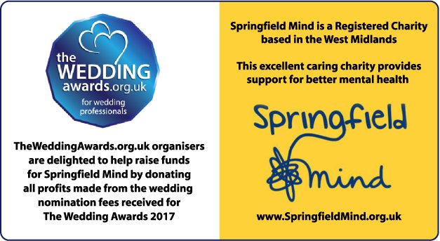 The Wedding Awards 2017 <a href="/TheWeddAwards/">The Wedding Awards</a> are delighted to be supporting SpringfieldMind.org.uk