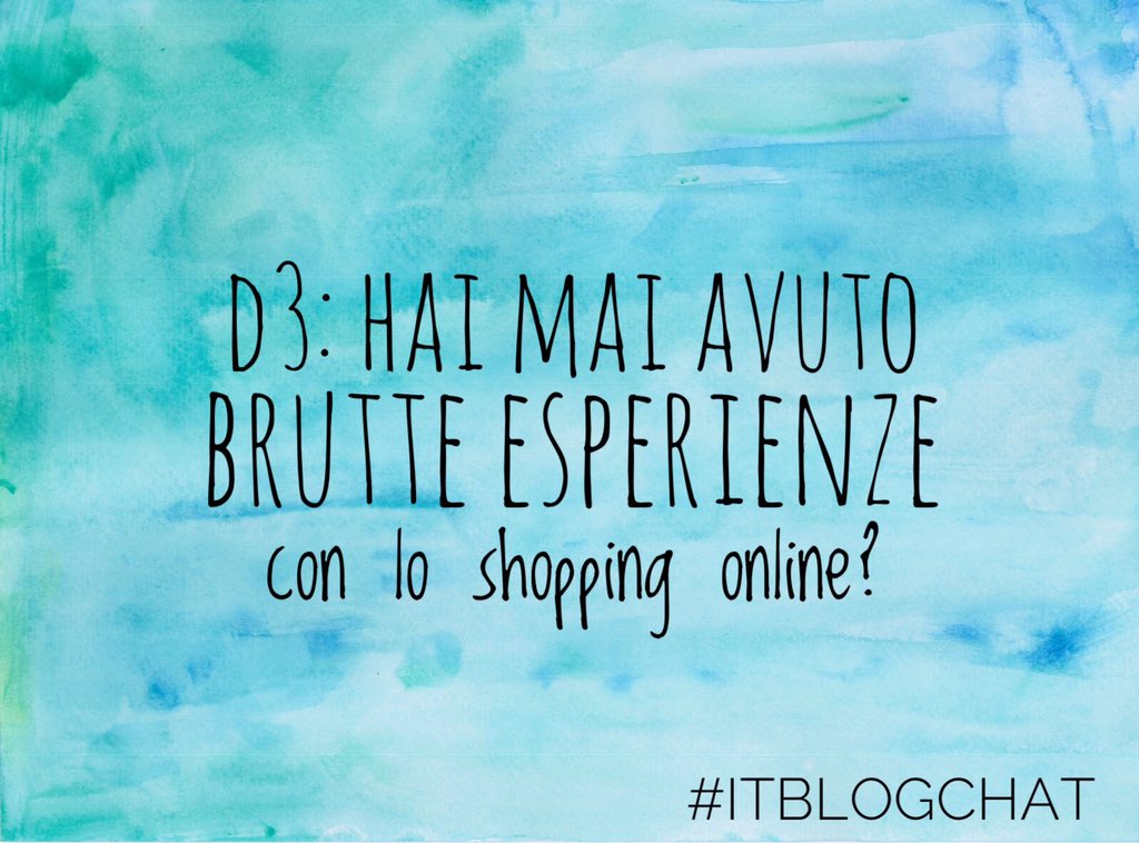 Clau_udiaT's tweet image. D3 Hai mai avuto brutte esperienze con lo #shoppingonline 
#ItBlogChat @ITBlog_RT
