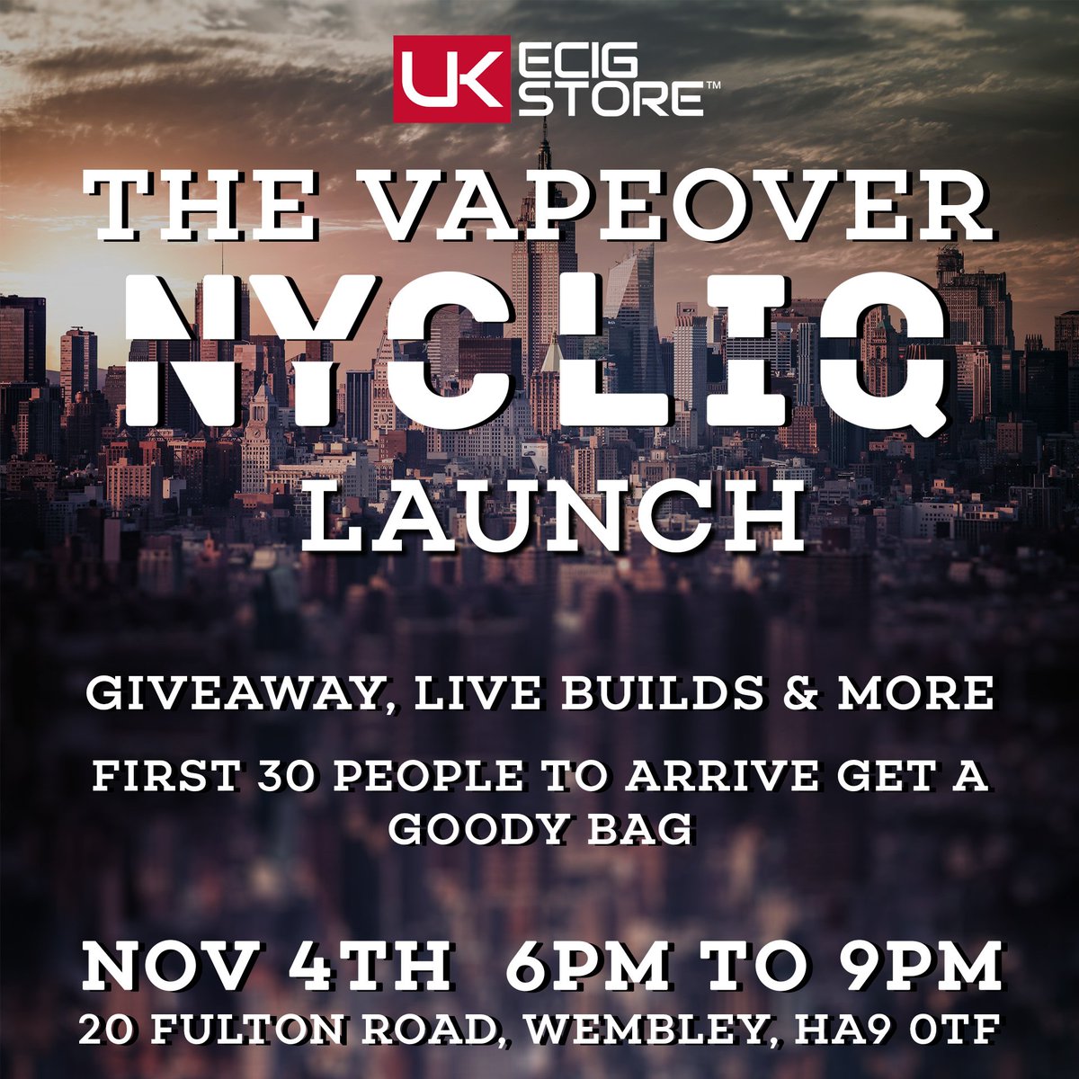UKECIGSTORE's tweet photo. The #Vapeover - NYC Liq Live Lauch - Nov 4th - Wembley Store, keep that date in your diary free! Giveaways, Live builds and more! #vape https://t.co/fGhtMXRLRw