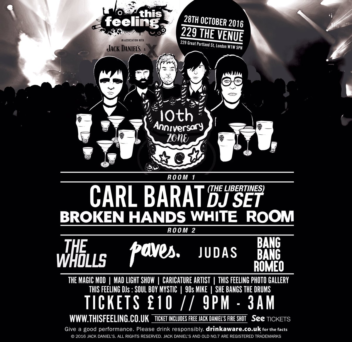 JackDanielsUK's tweet photo. On Friday we're celebrating @This_Feeling's 10th birthday at @229thevenue! w/
@thewholls @PavesBand @BangBangRomeo @WhiteRoomHQ @WeAreJUDAS https://t.co/61Gg6sLwru