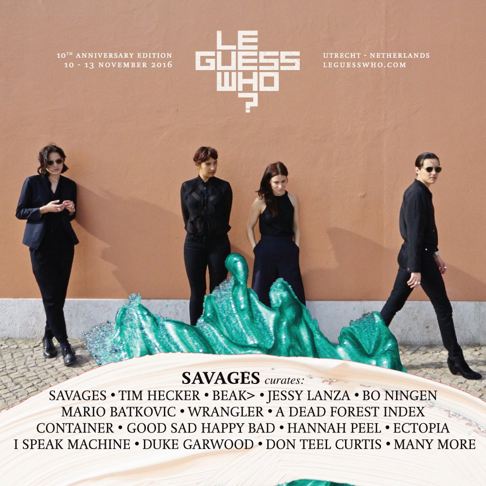 LeGuessWho's tweet photo. Explore @Savagesband's curated program for Le Guess Who? 2016 with this playlist: https://t.co/84Atk6SFv9 #LGW16 https://t.co/eE5OB4EF58