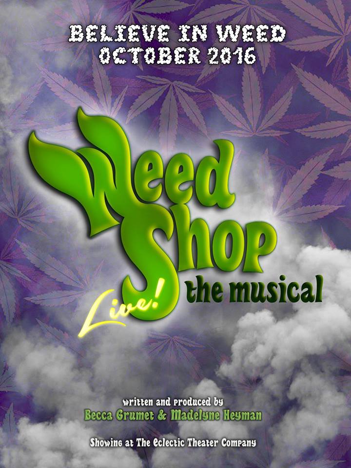 EclecticCoThtr's tweet photo. @weedshopmusical opens this weekend! If you #believeinweed, get your tix now: https://t.co/CJ9Iw5sNHH https://t.co/qcoy3w4qXe