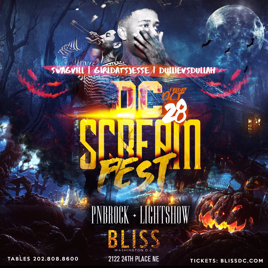 AyeethatsChapo's tweet photo. #DcScreamFest Oct28 @ Bliss 
Lightshow + Pnbrock live 
Get tics here https://t.co/G3GB7zqZeG
@Swagvill https://t.co/WkjKR9KLQ9 https://t.co/OWUHAQHpjQ