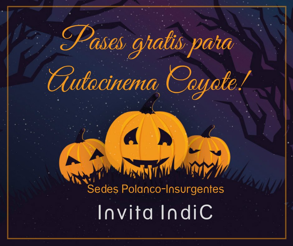 IndicMx's tweet photo. Pasa una noche de terror en @AutocinemaC tenemos pases para #HalloweenElOrigen y #ElExtrañoMundoDeJack. Las cortesías son para este fin. https://t.co/bylERVOfzv